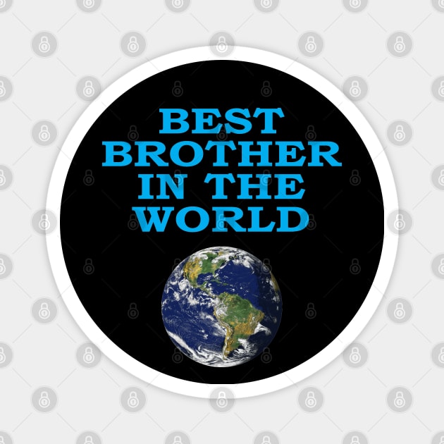 Birthday Present - Best Brother Gift Magnet by ShopBuzz